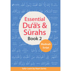Essential Du'a's & Surahs: Book 2 (Madinah script)