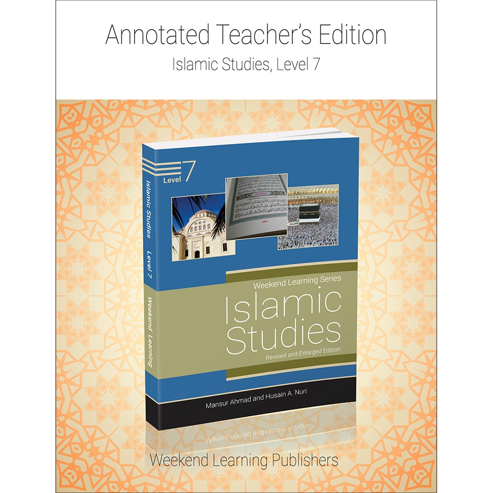 Weekend Learning Islamic Studies: Teacher's Manual Level 7 (With USB)