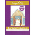 Gateway to Arabic: Level 4