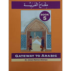 Gateway to Arabic: Level 5