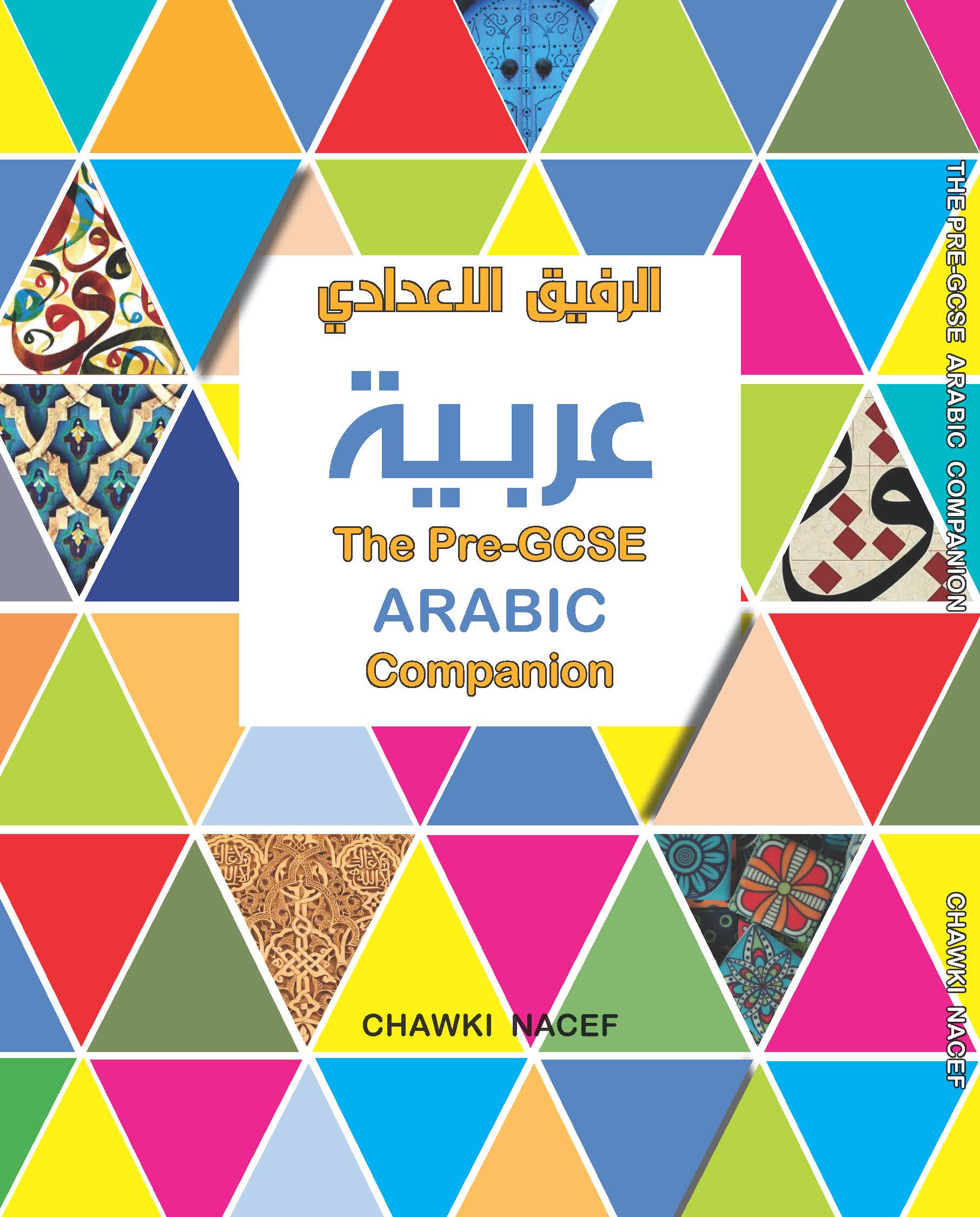 The Pre GCSE Arabic Companion - Chawki Nacef