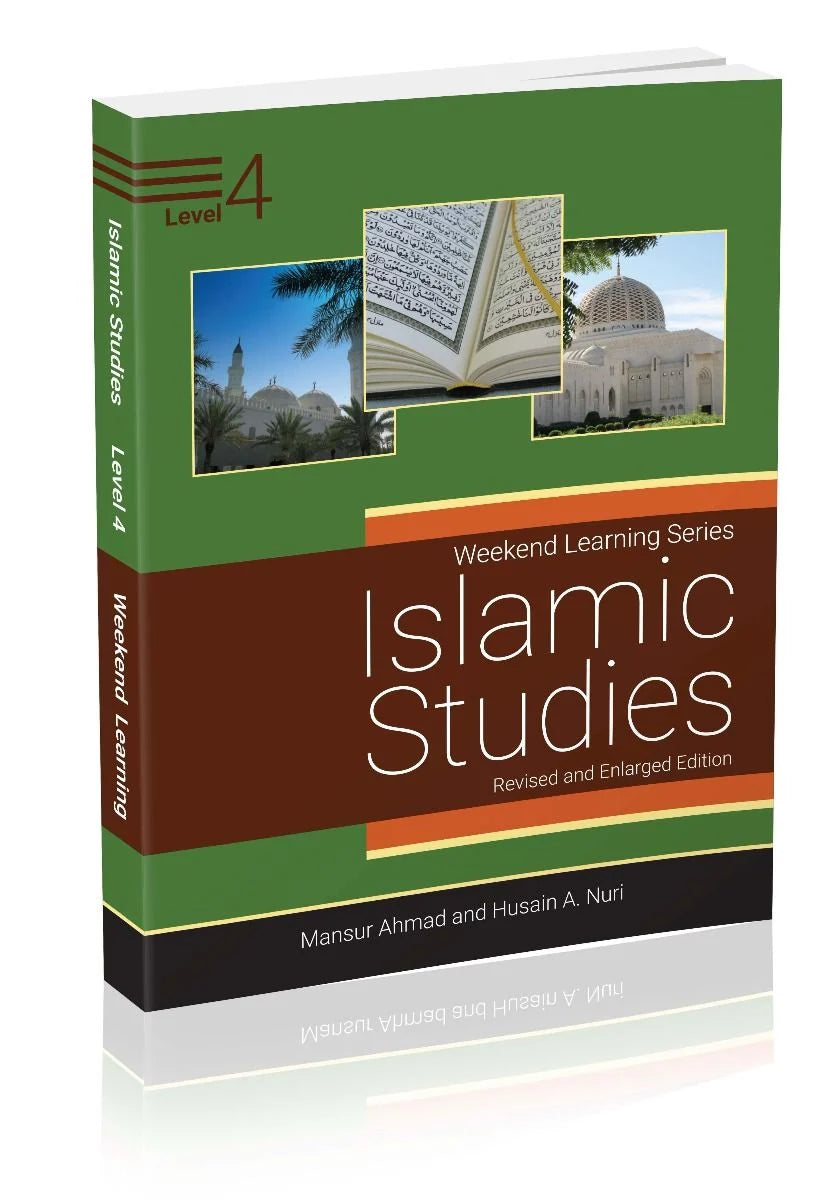 Weekend Learning Islamic Studies: Level 4 (Revised and Enlarged Edition)