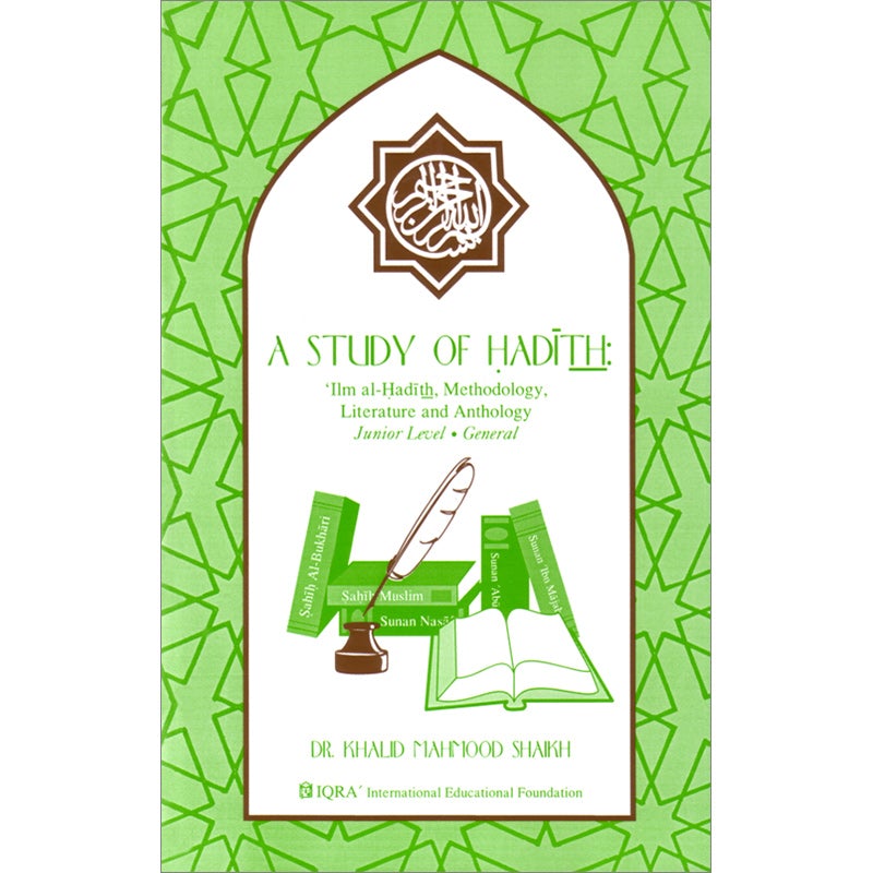 A Study of Hadith