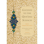 Gateway to the Quranic Sciences