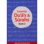 Essential Du'a's & Surahs: Book 2 (South Asian Script)