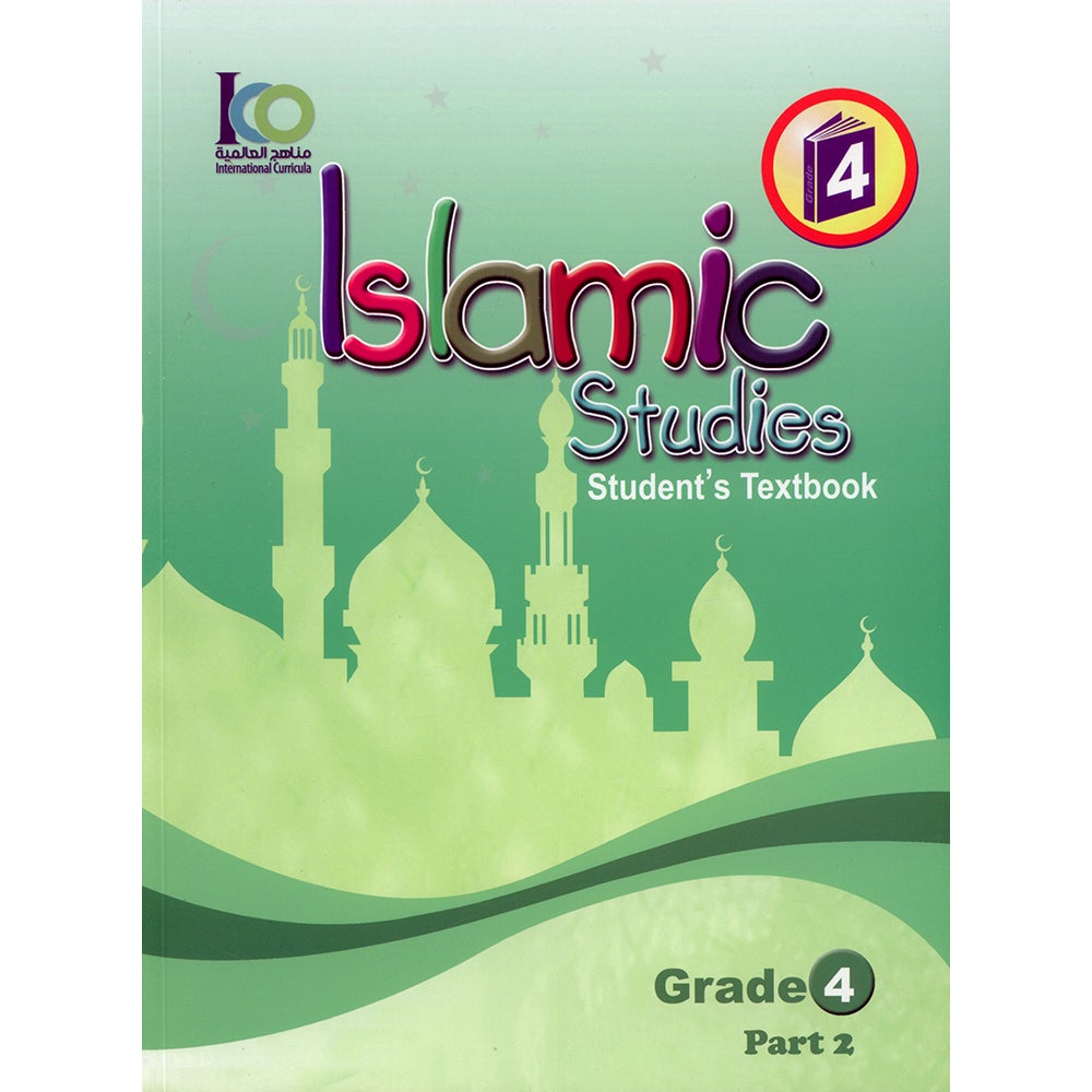 ICO Islamic Studies Textbook: Grade 4, Part 2