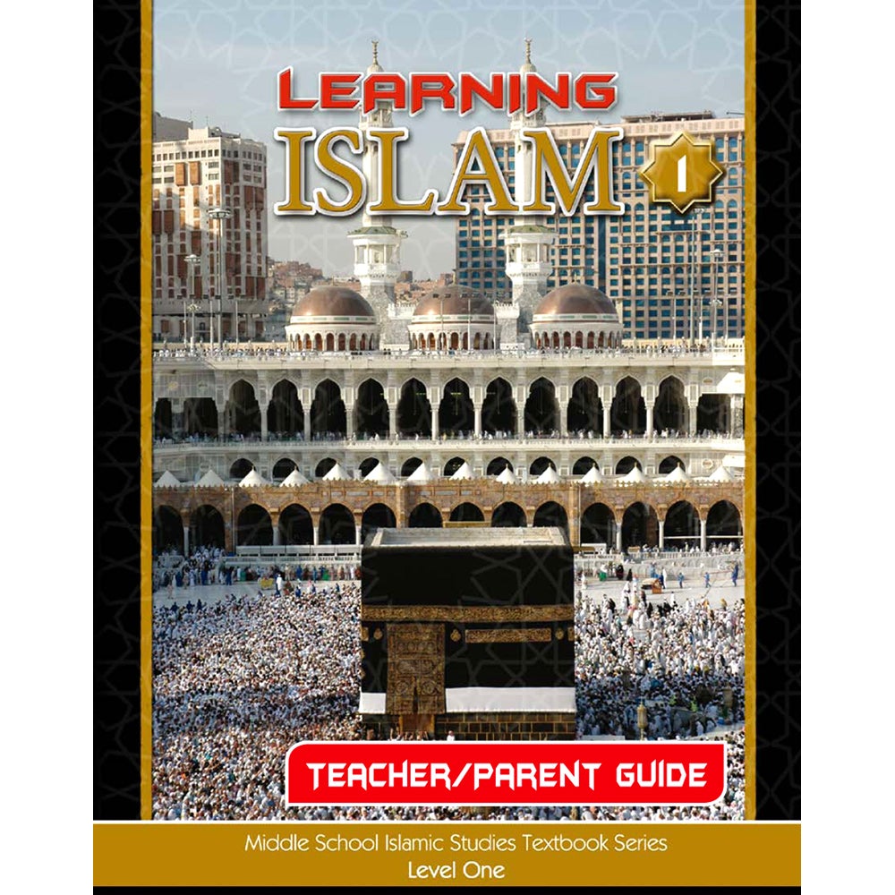 Learning Islam Teacher's Manual: Level 1