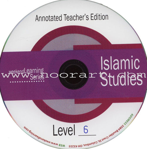 Annotated Teacher’s Edition -Islamic Studies, Level 6
