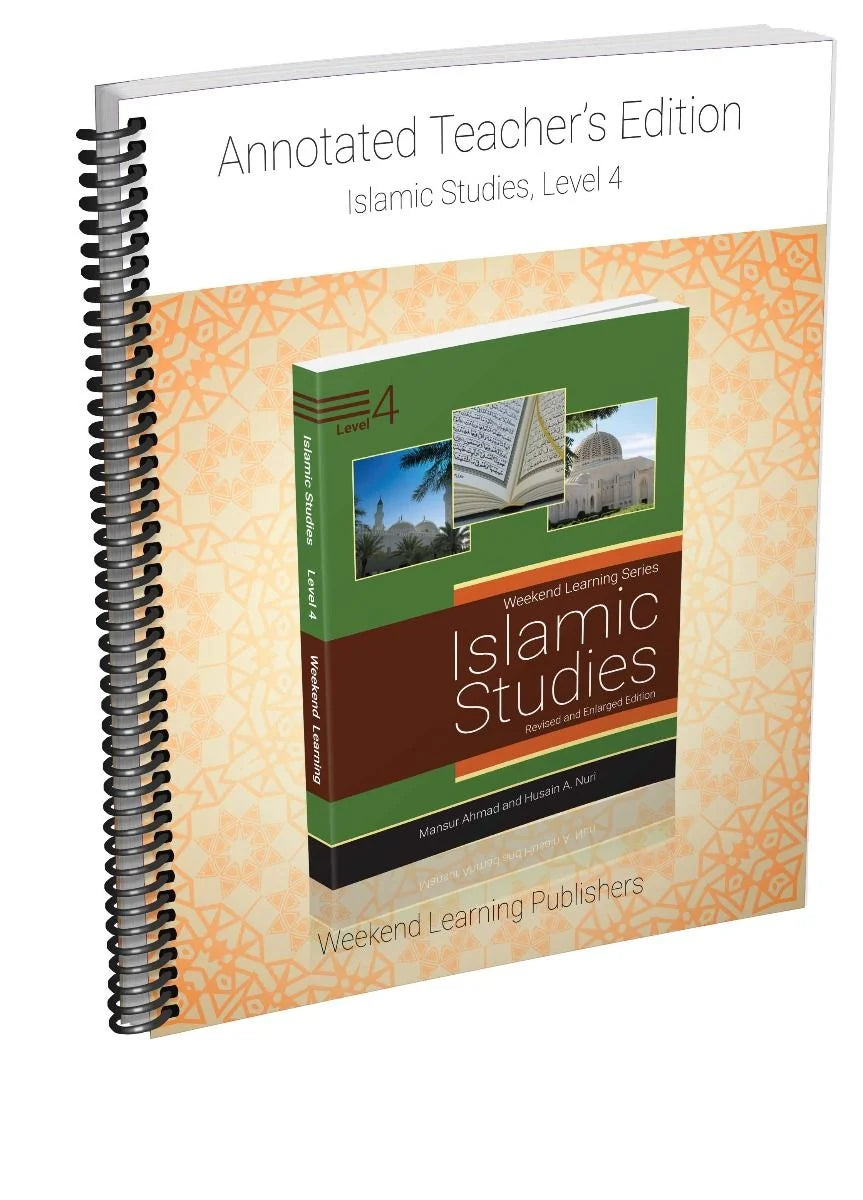 Annotated Teacher’s Edition -Islamic Studies, Level 4
