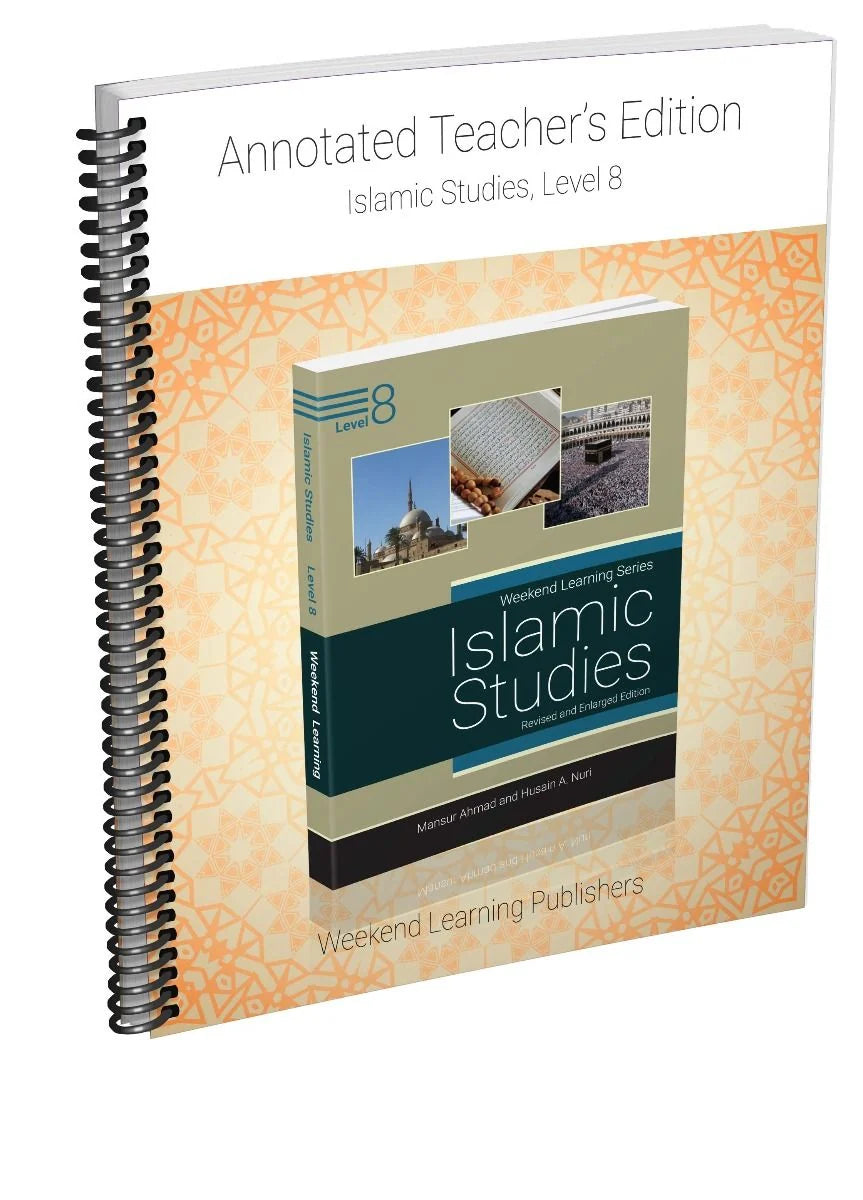 Annotated Teacher’s Edition -Islamic Studies, Level 8