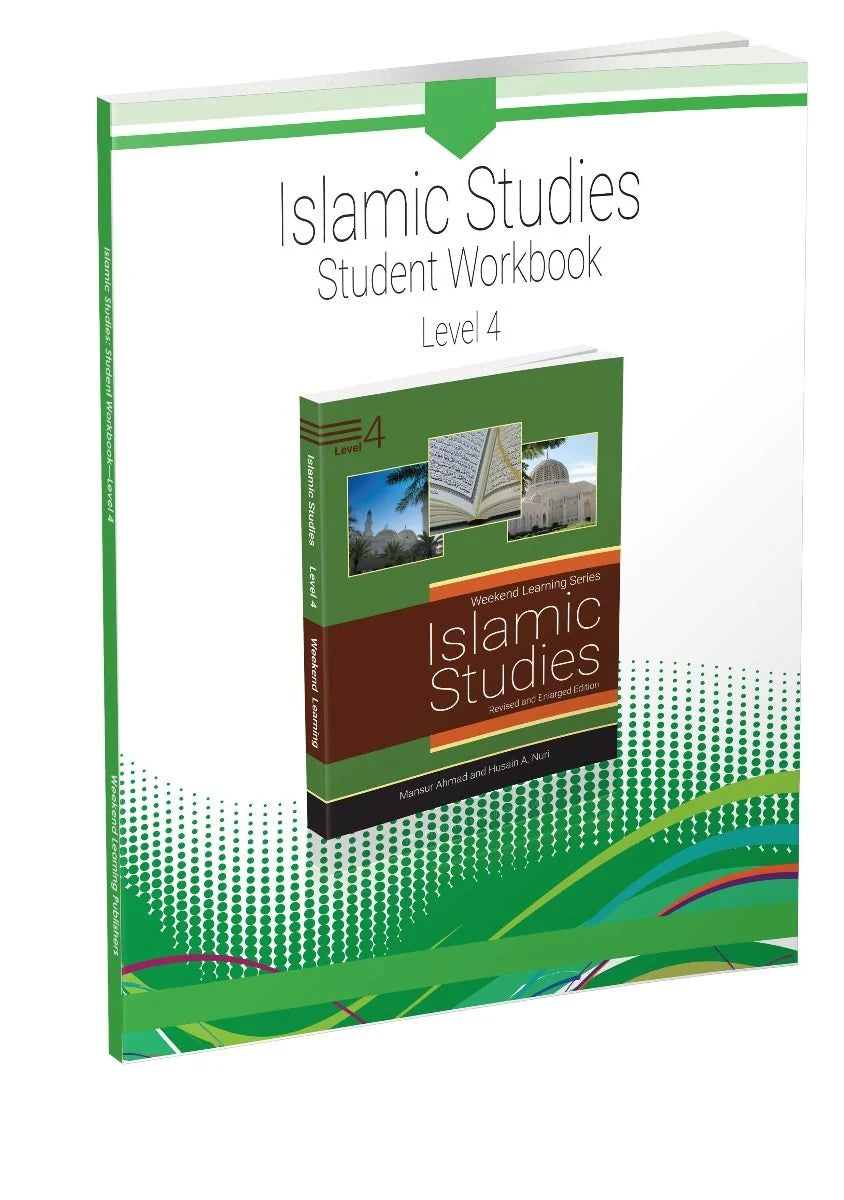 Weekend Learning Islamic Studies Workbook: Level 4 (Revised and Enlarged Edition)